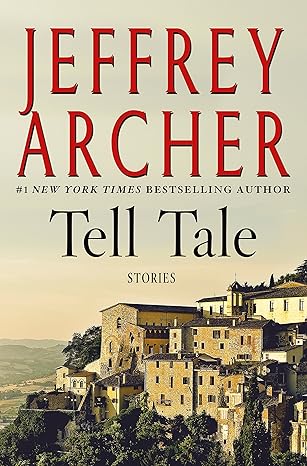 Tell Tale book by Jeffrey Archer