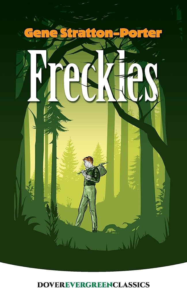 Freckles book by Gene Stratton-Porter