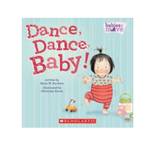 Dance, Dance, Baby! (Board Book)