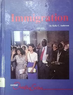 Immigration: (Overview series) book by Kelly Anderson