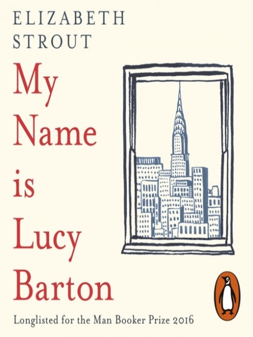 My Name Is Lucy Barton book by Elizabeth Strout