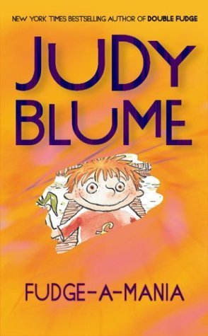 Fudge #4: Fudge-a-Mania book by Judy Blume