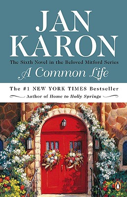 A Common Life: The Wedding Story book by Jan Karon