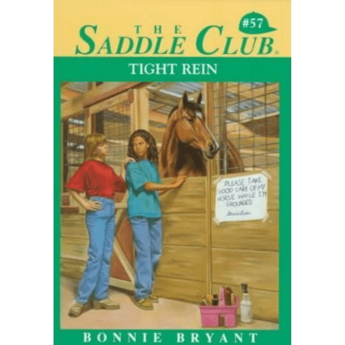 Saddle Club #57: Tight Rein
