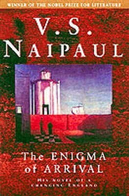 The Enigma of Arrival book by V. S. Naipaul