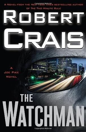 The Watchman Novel by Robert Crais