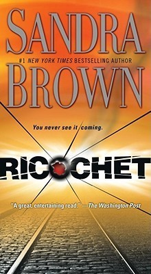 Ricochet book by Sandra Brown