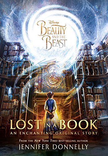 Beauty and the Beast: Lost in a Book book by Jennifer Donnelly