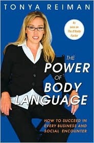 The Power of Body Language book by Tonya Reiman