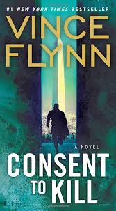 Consent to Kill book by Vince Flynn