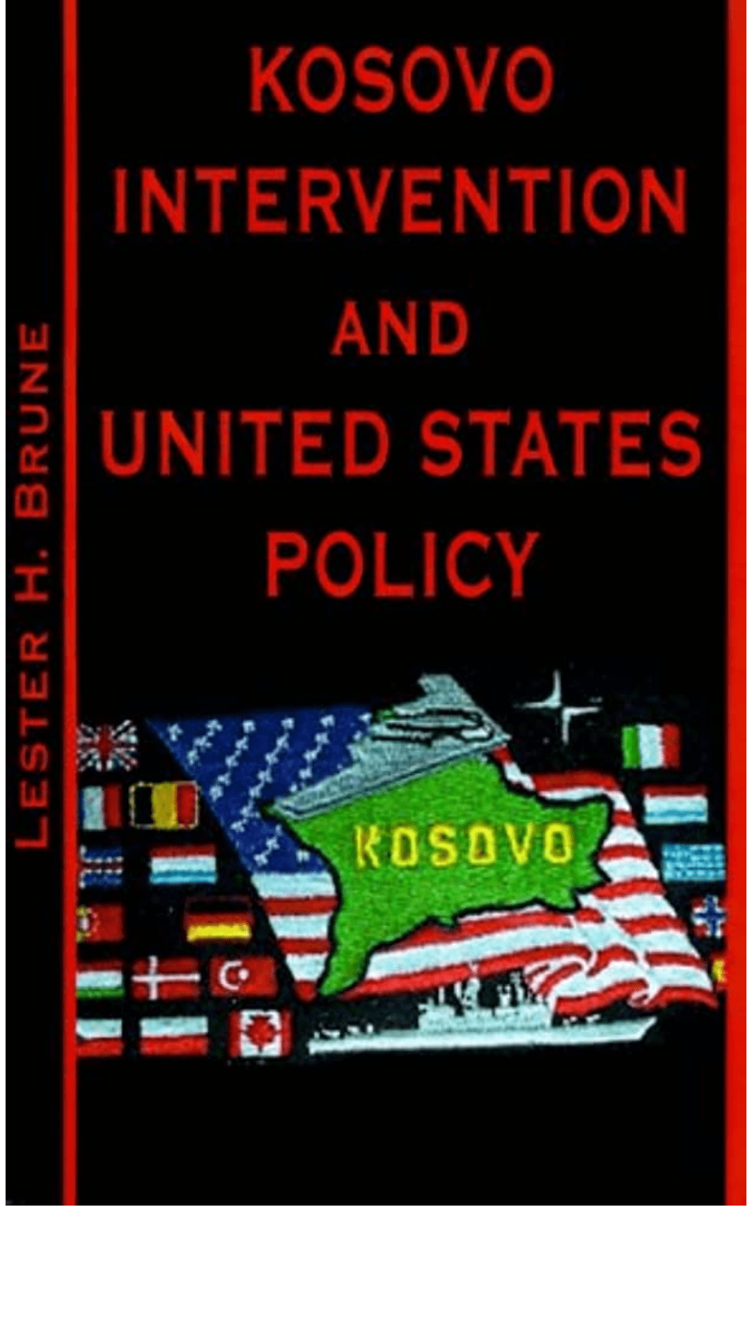 Kosovo Intervention and United States Policy