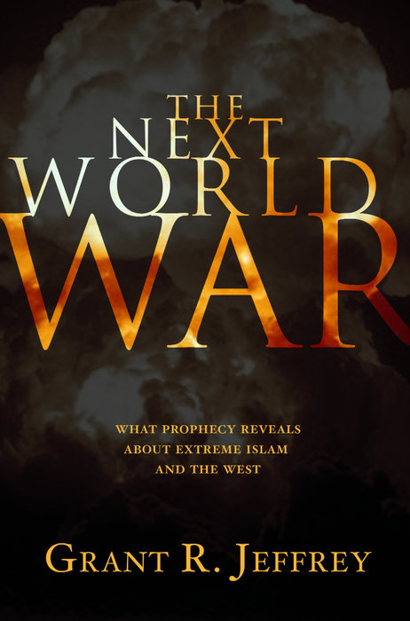 The Next World War book by Grant R. Jeffrey