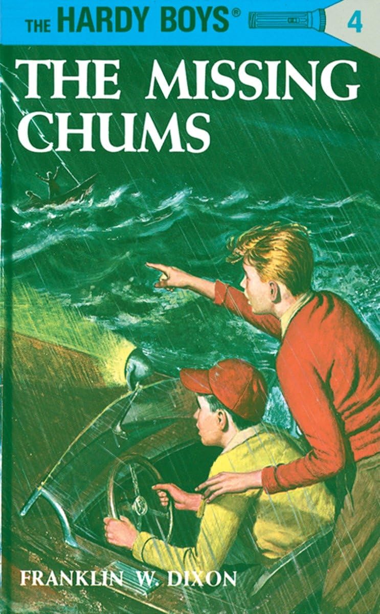 The Hardy Boys #4: The Missing Chums book by Franklin W. Dixon