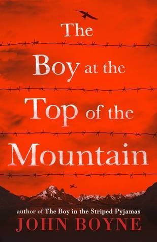 The Boy at the Top of the Mountain book by John Boyne