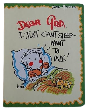 Dear God, I Just Can't Sleep...Want to Talk? (Dear God Kids) Board book by Annie Fitzgerald