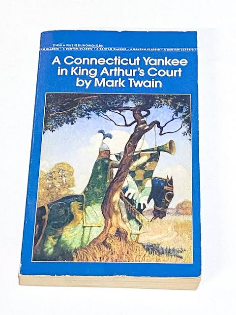 A Connecticut Yankee in King Arthur's Court (A Bantam Classic) Book by Mark Twain