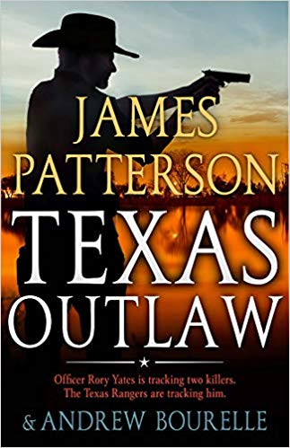 Texas Outlaw book by James Patterson