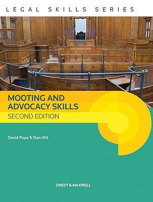 Mooting and Advocacy Skills book by David James Pope