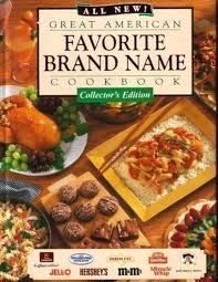 Great American Favorite Brand Name Cookbook