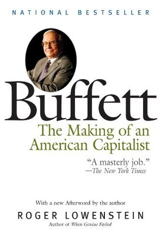 Buffett: The Making of an American Capitalist book by Roger Lowenstein