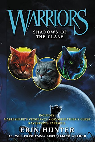 Warriors Novellas #7-9: Shadows of the Clans book by Erin Hunter