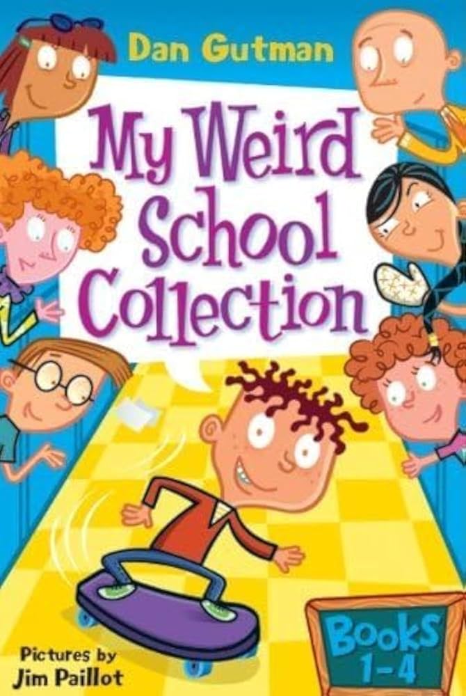My Weird School Collection: Books 2 to 5 by Dan Gutman