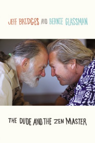 The Dude and the Zen Master book by Jeff Bridges