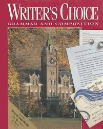 Writer's Choice: Grammar and Composition Book By William Strong