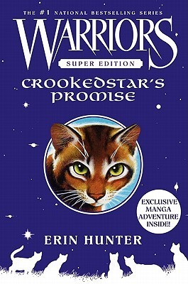 Warriors Super Edition: Crookedstar's Promise book by Erin Hunter