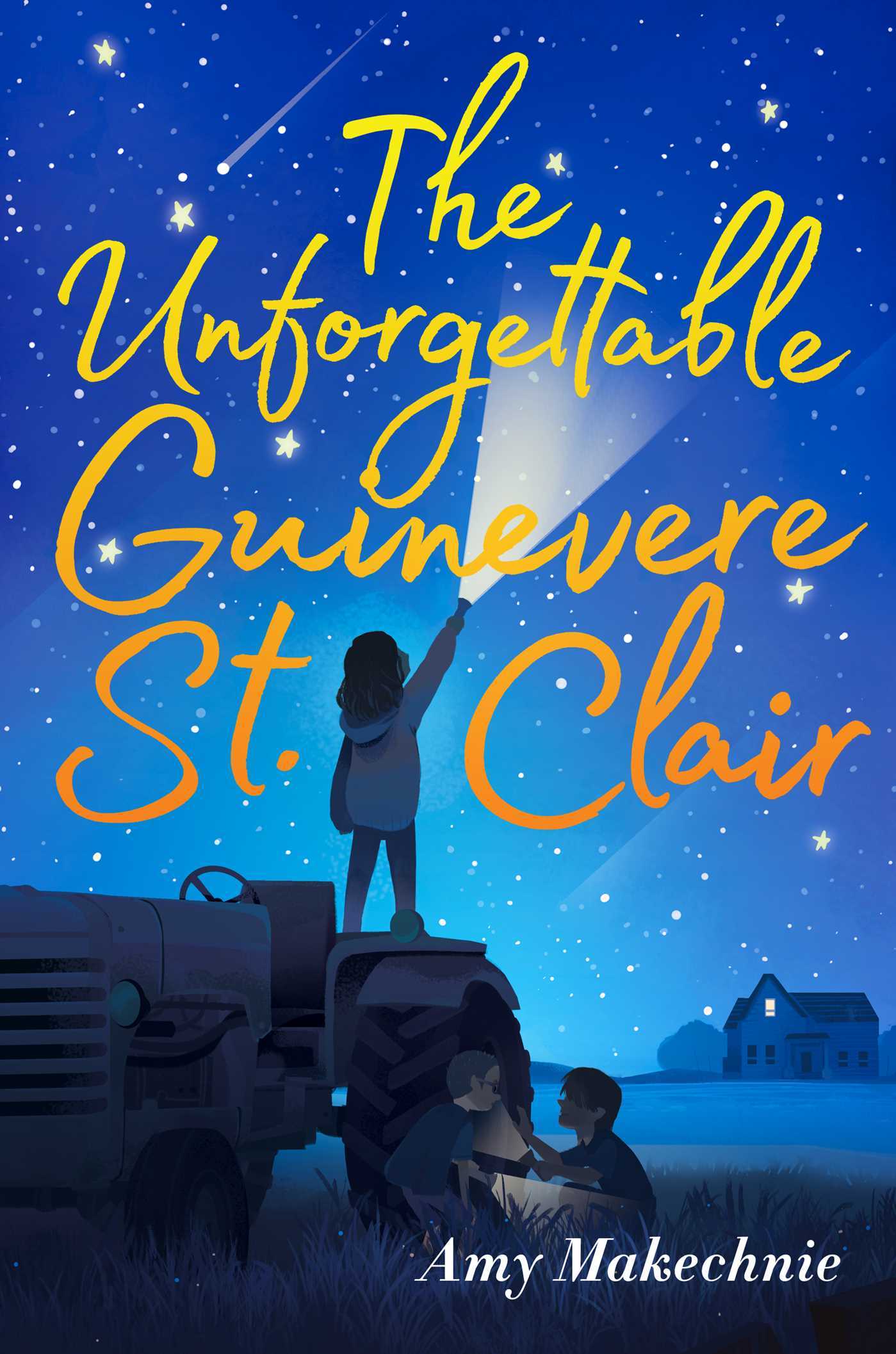 The Unforgettable Guinevere St. Clair book by Amy Makechnie