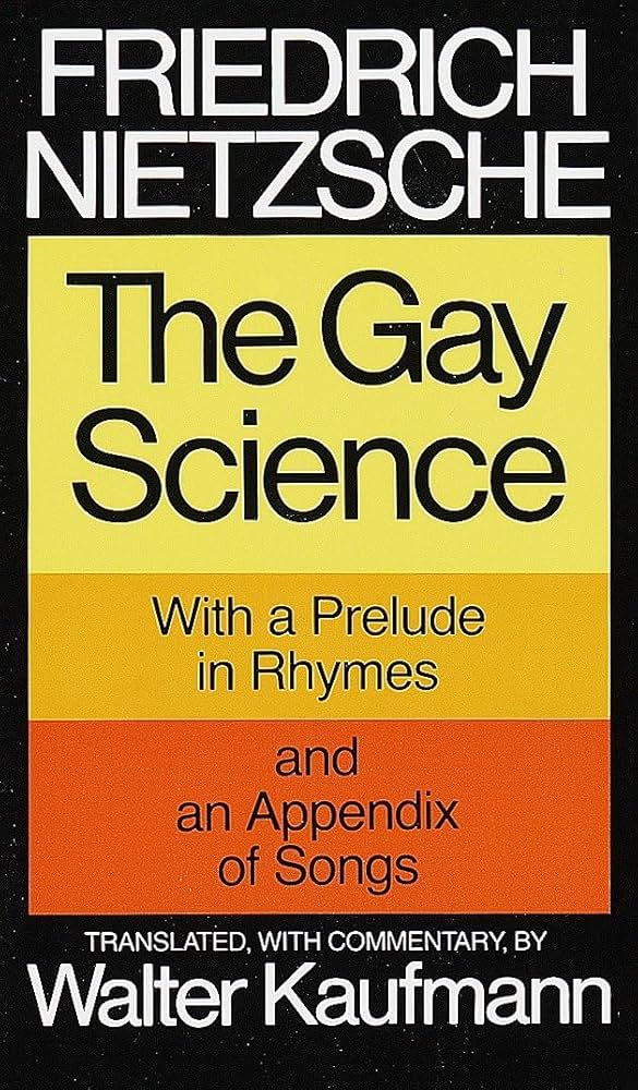 The Gay Science book by Friedrich Nietzsche