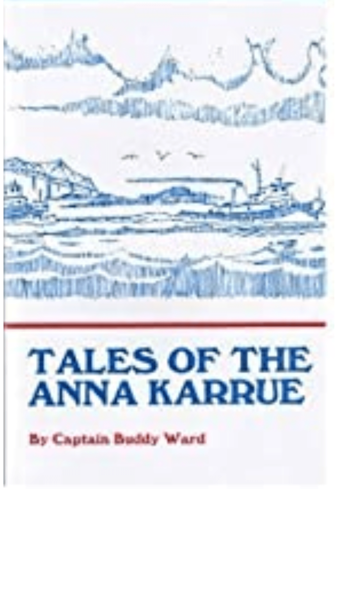 Tales of the Anna Karrue