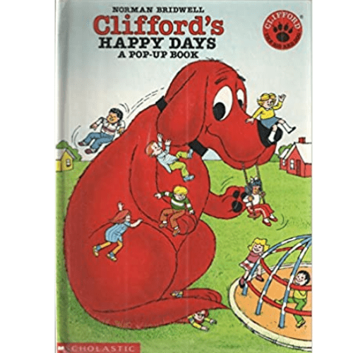 Clifford's Happy Days: A Pop-Up Book
