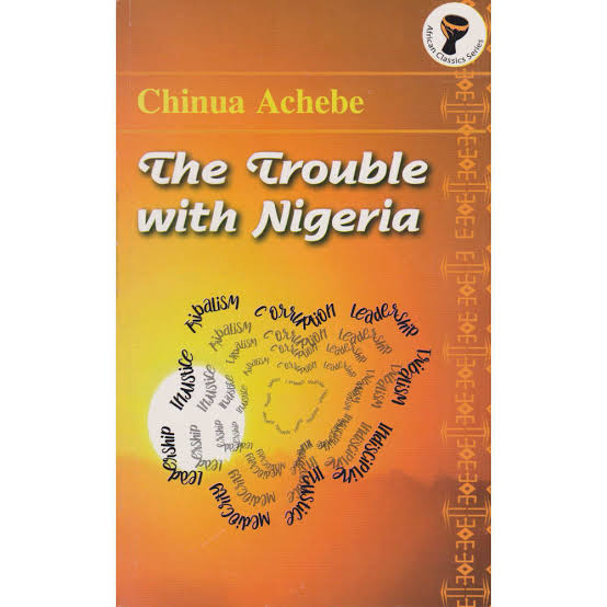 The Trouble with Nigeria Book By Chinua Achebe