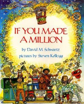 If You Made a Million book by David M. Schwartz