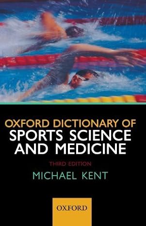 Oxford Dictionary of Sports Science and Medicine 3rd edition