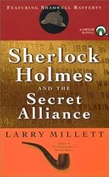 Sherlock Holmes and the Secret Alliance book by Larry Millett