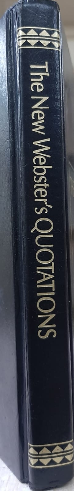 The New Webster's Quotation Dictionary book by Donald O. Bolander