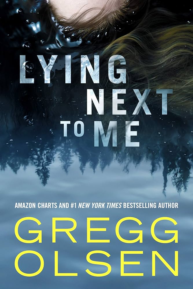 Lying Next to Me book by Gregg Olsen