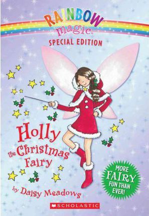 Rainbow Magic Special Edition: Holly the Christmas Fairy