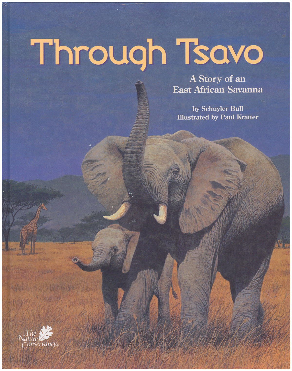 Through Tsavo: A Story of an East African Savanna book by Schuyler Bull