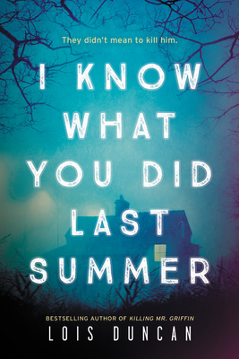 I Know What You Did Last Summer book by Lois Duncan