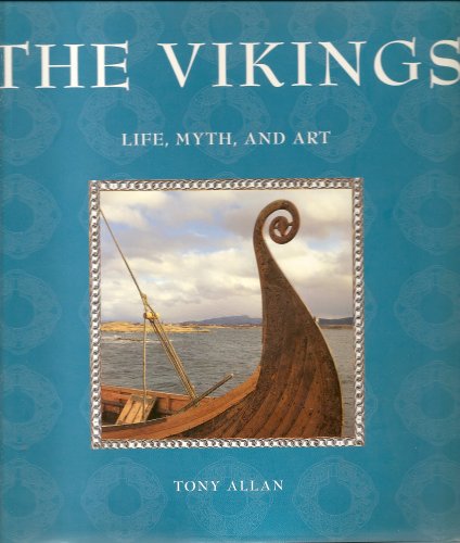 Vikings: Life Myth and Art