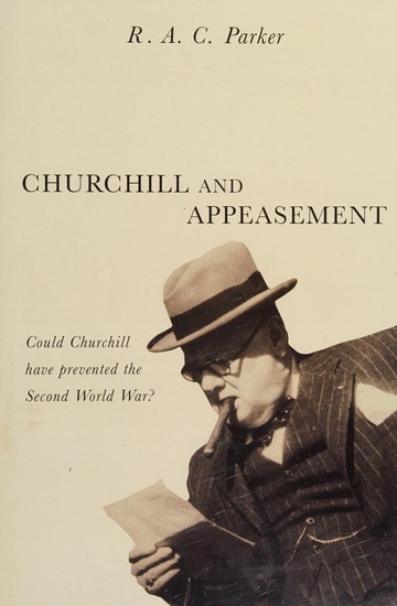 Churchill and Appeasement book by R.A.C. Parker