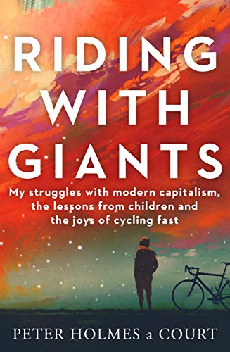 Riding With Giants book by Peter Holmes a Court