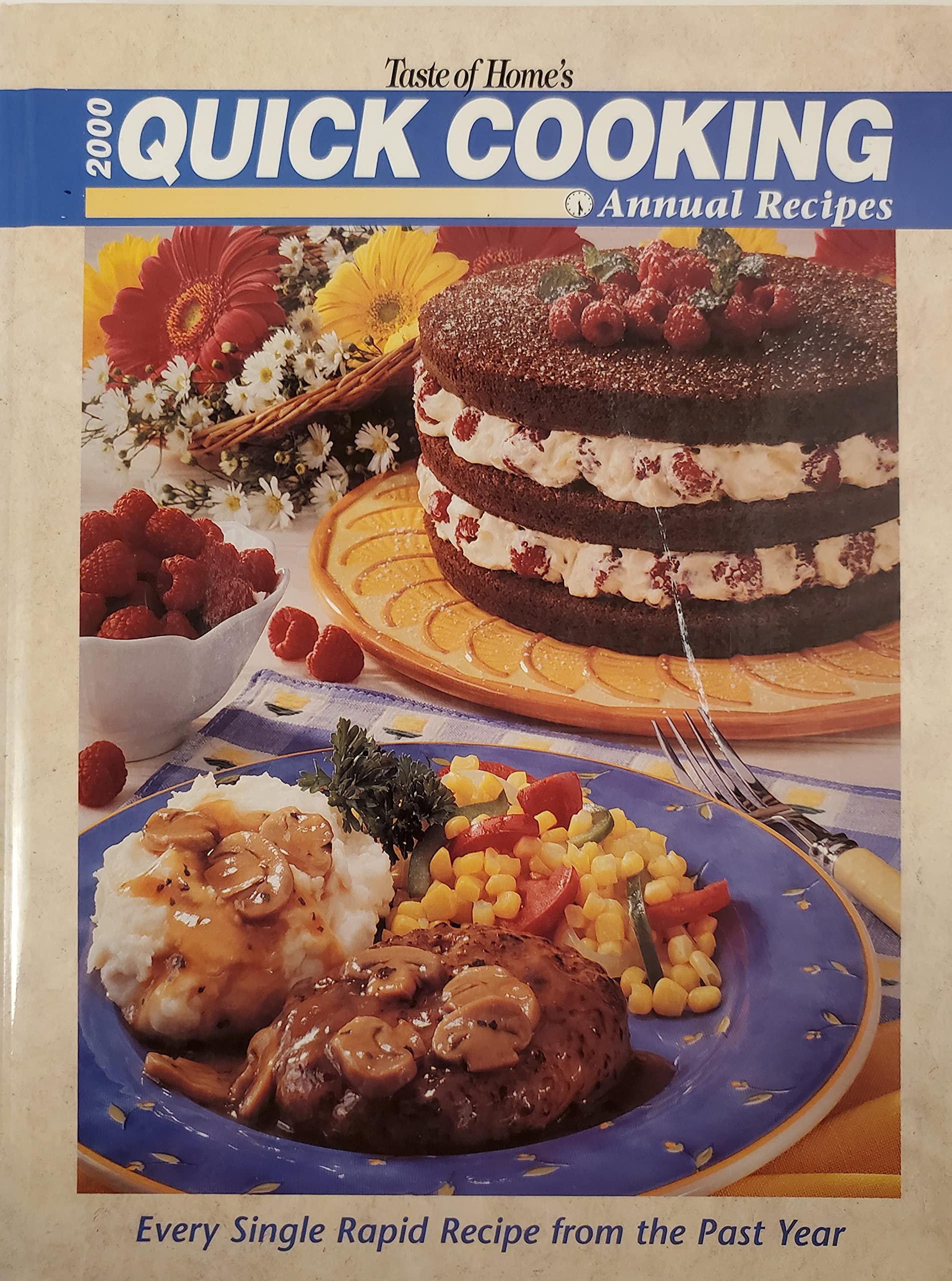 2000 Taste of Home's Quick Cooking Annual Recipes