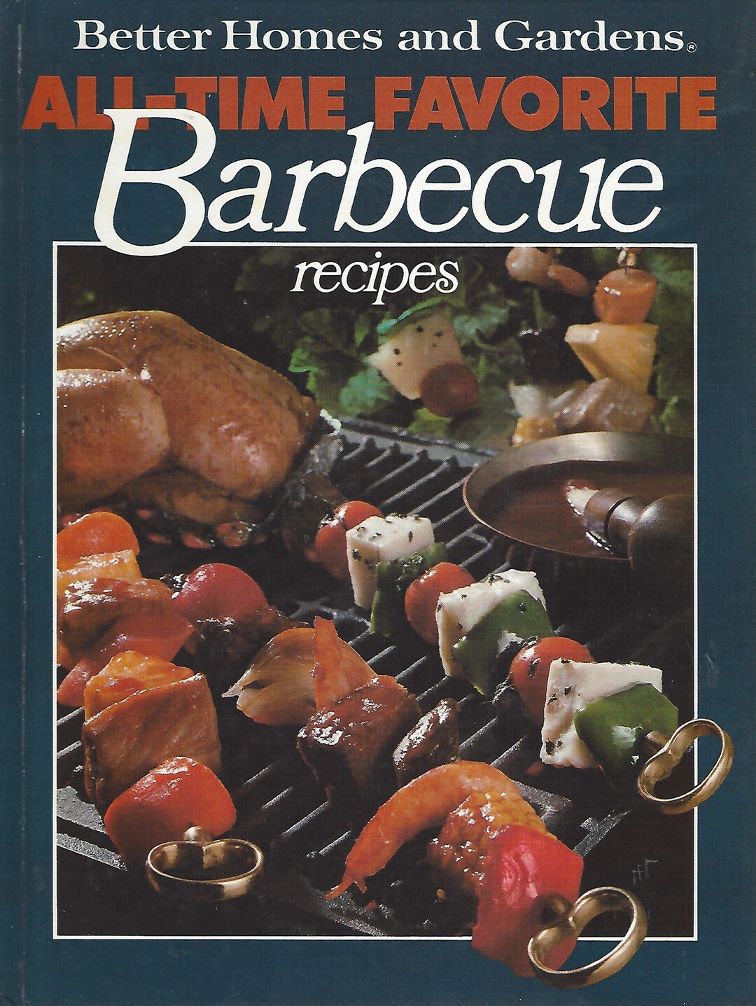 All-time Favorite Barbecue Recipes book by Better Homes and Gardens