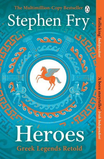 Heroes: Mortals and Monsters, Quests and Adventures book by Stephen Fry