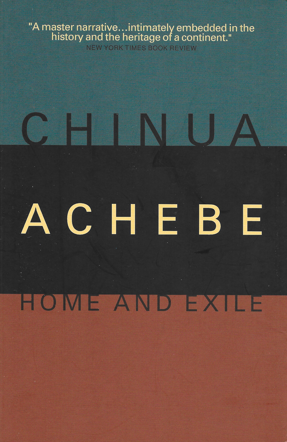 Home and Exile by Chinua Achebe