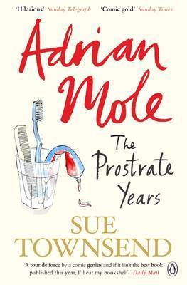 Adrian Mole: The Prostrate Years book by Sue Townsend